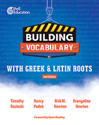 Building Vocabulary with Greek and Latin Roots: A Professional Guide to Word Knowledge and Vocabulary Development ebook