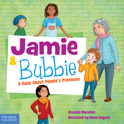 Jamie and Bubbie: A Book About People's Pronouns ebook