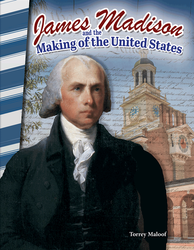 James Madison and the Making of the United States ebook