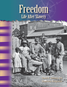 Freedom: Life After Slavery ebook