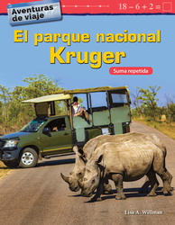 Aventuras de viaje: El parque nacional Kruger: Suma repetida (Travel Adventures: Kruger National Park: Repeated Addition)