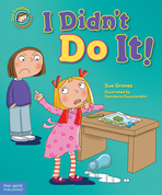 I Didn't Do It!: A book about telling the truth