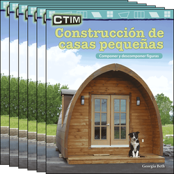 CTIM: Construcción de casas pequeñas: Componer y descomponer figuras Guided Reading 6-Pack