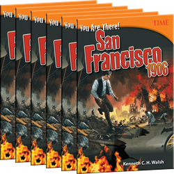 You Are There! San Francisco 1906 Guided Reading 6-Pack