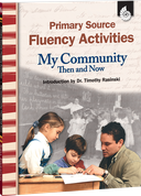 Primary Source Fluency Activities: My Community Then and Now ebook