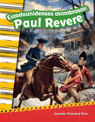 Estadounidenses asombrosos: Paul Revere