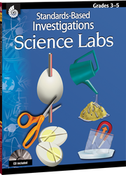 Standards-Based Investigations: Science Labs Grades 3-5 ebook