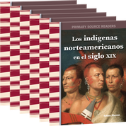 Los indígenas americanos en el siglo xix (American Indians in the 1800s) 6-Pack
