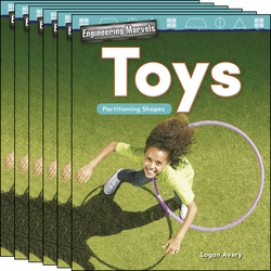 Engineering Marvels: Toys: Partitioning Shapes Guided Reading 6-Pack