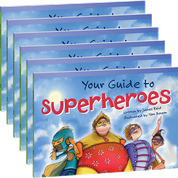 Your Guide to Superheroes Guided Reading 6-Pack