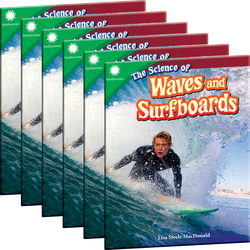 The Science of Waves and Surfboards Guided Reading 6-Pack