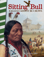 Sitting Bull: Eagles Cannot Be Crows