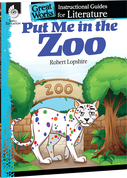 Put Me in the Zoo: An Instructional Guide for Literature