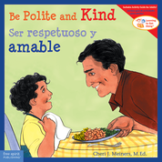 Be Polite and Kind / Ser respetuoso y amable ebook