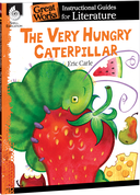 The Very Hungry Caterpillar: An Instructional Guide for Literature