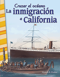 Cruzar el océano: La inmigración a California ebook