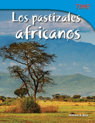 Los pastizales africanos (African Grasslands) (Spanish Version)