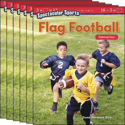 Spectacular Sports: Flag Football: Subtraction Guided Reading 6-Pack