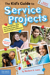The Kid's Guide to Service Projects: Over 500 Service Ideas for Young People Who Want to Make a Difference ebook