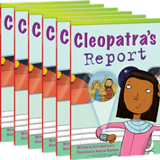 Cleopatra's Report Guided Reading 6-Pack