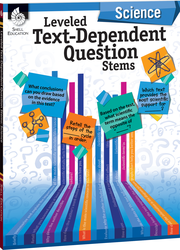 Leveled Text-Dependent Question Stems: Science ebook