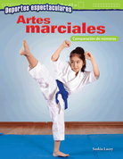 Deportes espectaculares: Artes marciales: Comparación de números (Spectacular Sports: Martial Arts: Comparing Numbers)
