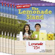 Money Matters: The Lemonade Stand: Financial Literacy Guided Reading 6-Pack
