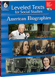 Leveled Texts for Social Studies: American Biographies ebook