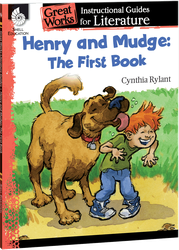 Henry and Mudge: The First Book: An Instructional Guide for Literature ebook
