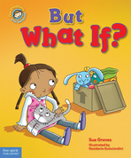 But What If?: A book about feeling worried