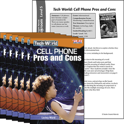 Tech World: Cell Phone Pros and Cons Guided Reading 6-Pack