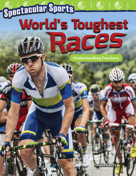 Spectacular Sports: World's Toughest Races: Understanding Fractions ebook