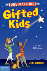 The Survival Guide for Gifted Kids: For Ages 10 and Under ebook