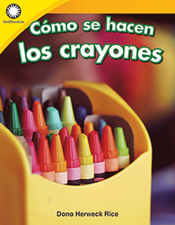 Cómo se hacen los crayones (Making Crayons) ebook