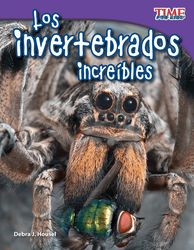 Los invertebrados increíbles (Incredible Invertebrates) (Spanish Version)