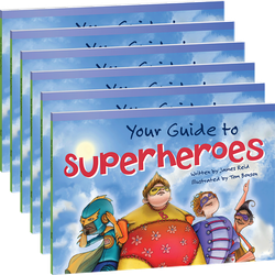 Your Guide to Superheroes Guided Reading 6-Pack