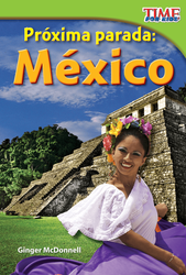 Próxima parada: México (Next Stop: Mexico) (Spanish Version)