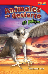 Animales del desierto en peligro (Endangered Animals of the Desert) (Spanish Version)
