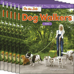 On the Job: Dog Walkers: Data Guided Reading 6-Pack