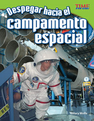 Despegar hacia el campamento espacial (Blast Off to Space Camp) (Spanish Version)