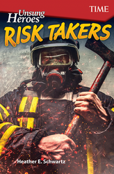 Unsung Heroes: Risk Takers ebook