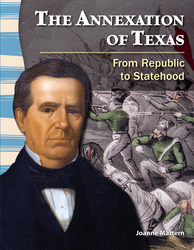 The Annexation of Texas: From Republic to Statehood ebook