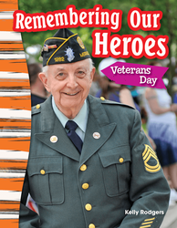 Remembering Our Heroes: Veterans Day ebook