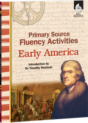 Primary Source Fluency Activities: Early America ebook