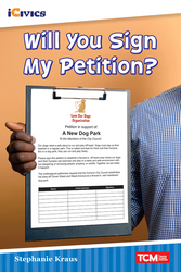 Will You Sign My Petition?