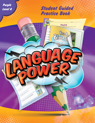 Language Power: Student Guided Practice Book Grades K-2 Level A