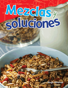 Mezclas y soluciones (Mixtures and Solutions)