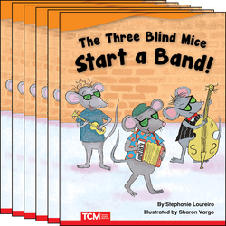 The Three Blind Mice Build a Band Guided Reading 6-Pack