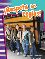 ¡Respeta las reglas! (Respect the Rules!) (Spanish Version)