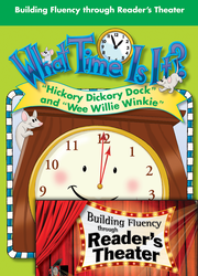 Hickory Dickory Dock & Wee Willie Winkie": Reader's Theater & Fluency Lesson"